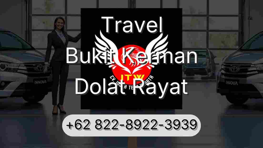 Travel Bukit Kerman Dolat Rayat