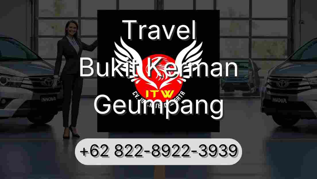 Travel Bukit Kerman Geumpang