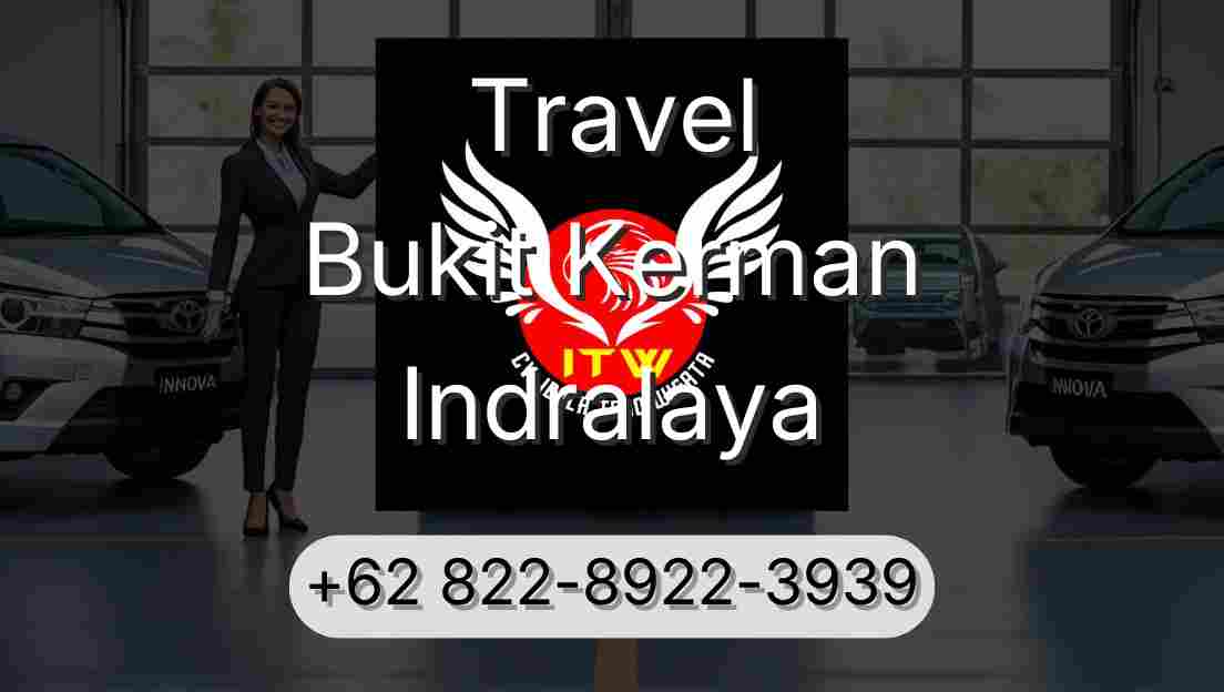 Travel Bukit Kerman Indralaya