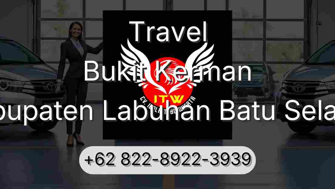 Travel Bukit Kerman Kabupaten Labuhan Batu Selatan
