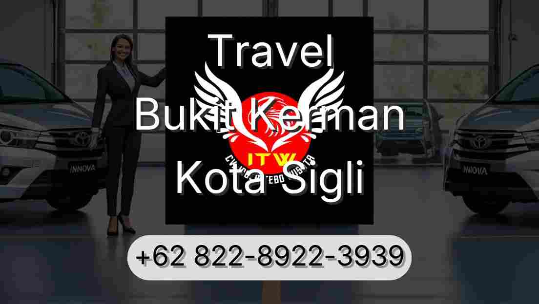 Travel Bukit Kerman Kota Sigli