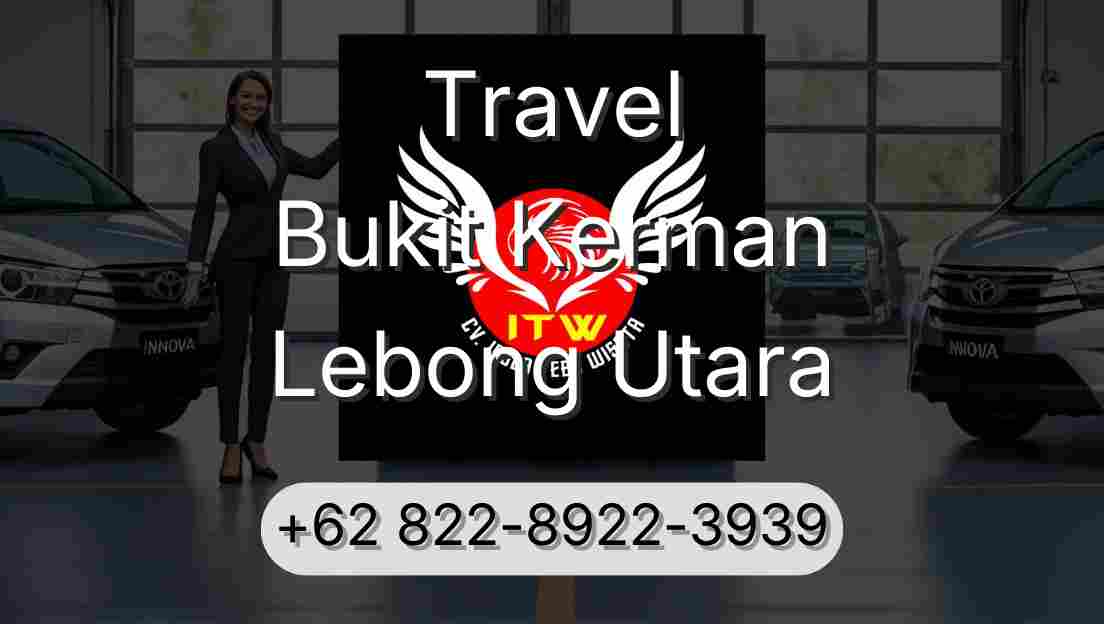 Travel Bukit Kerman Lebong Utara
