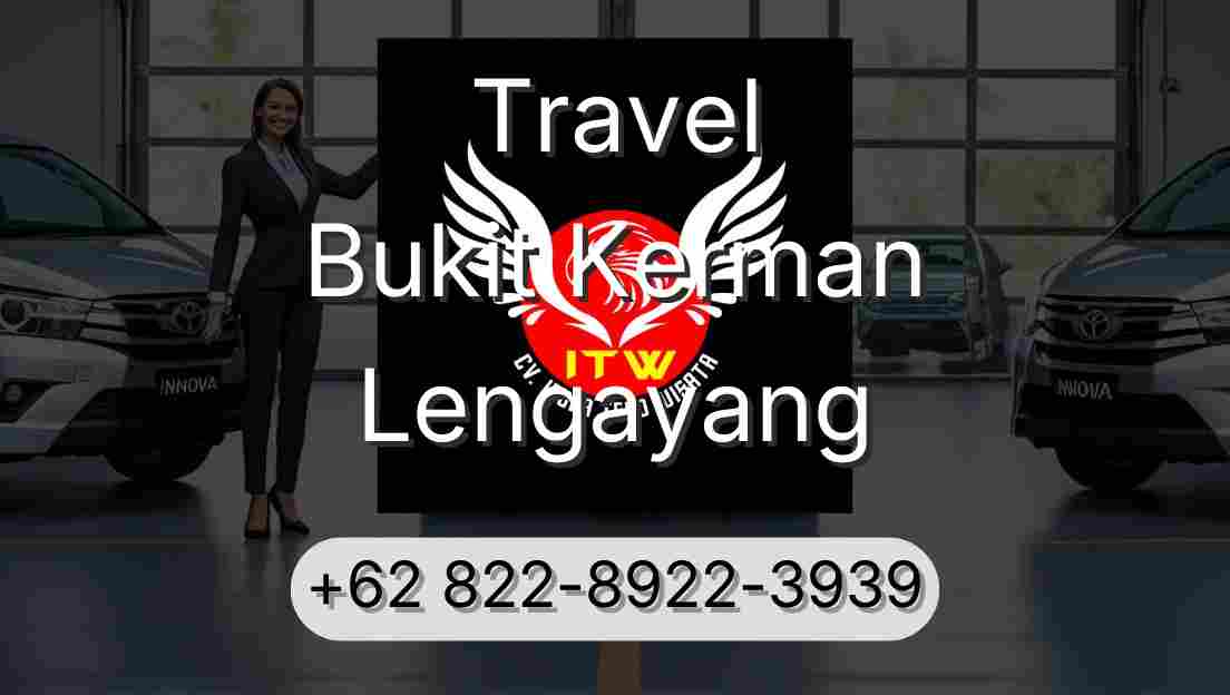 Travel Bukit Kerman Lengayang