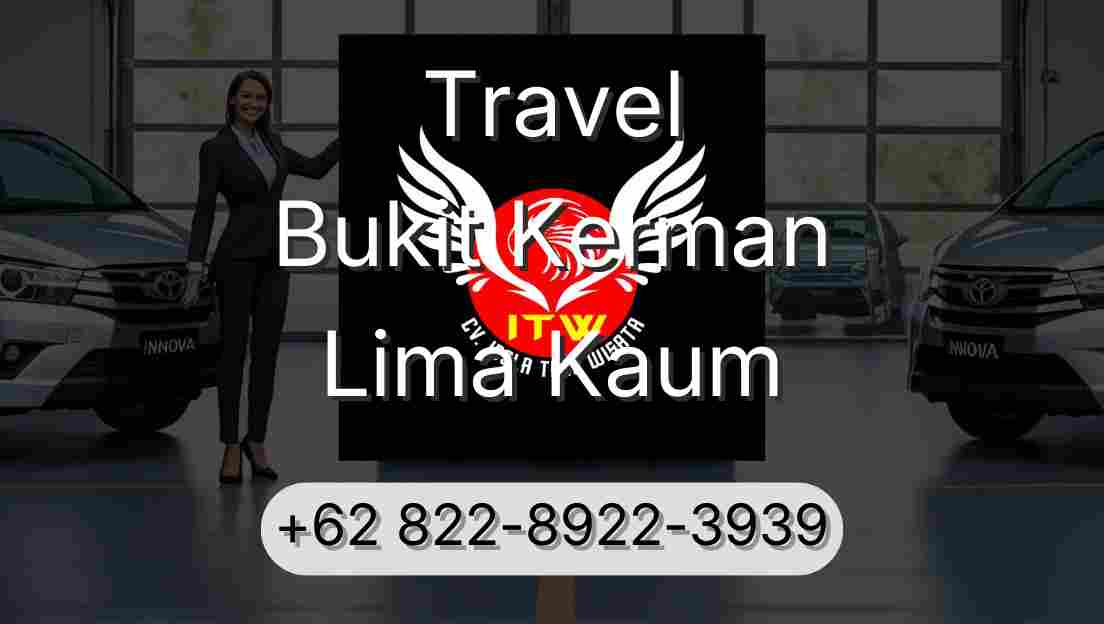 Travel Bukit Kerman Lima Kaum