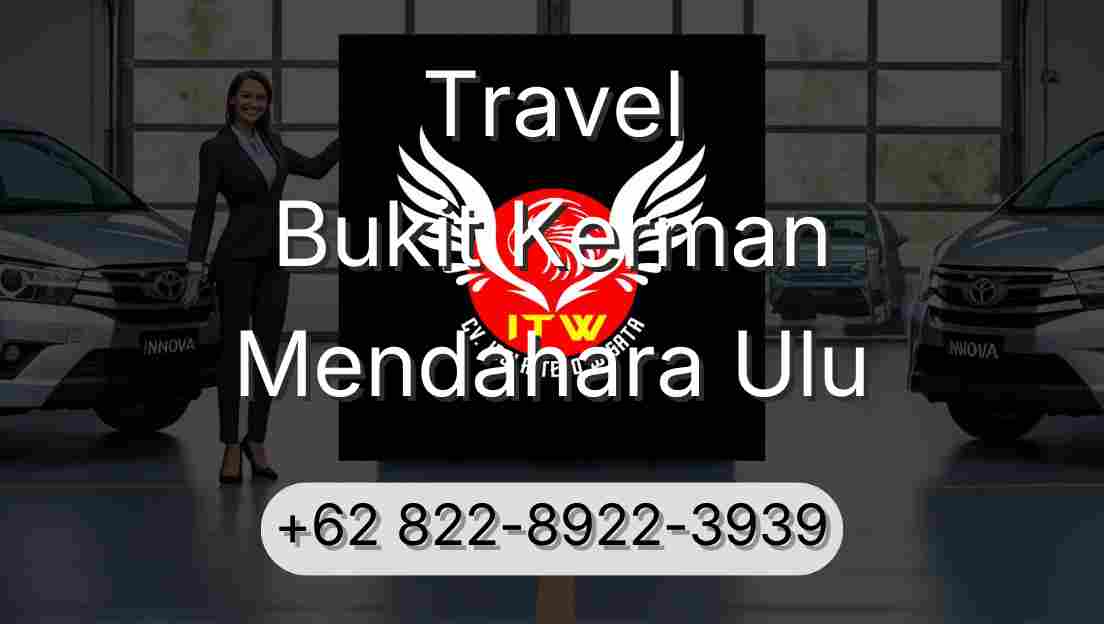 Travel Bukit Kerman Mendahara Ulu