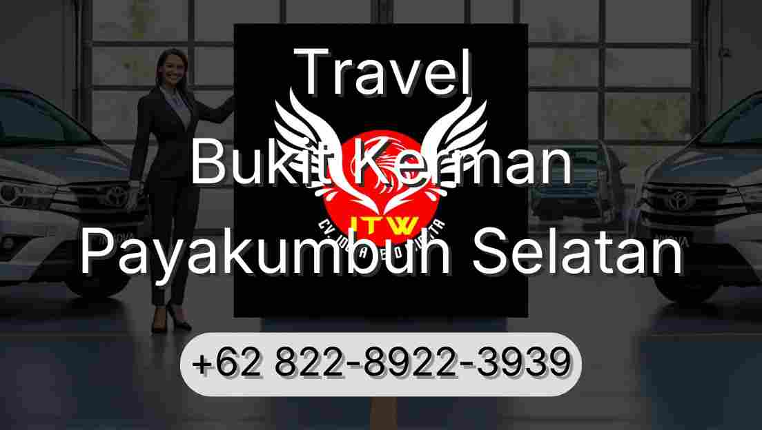 Travel Bukit Kerman Payakumbuh Selatan