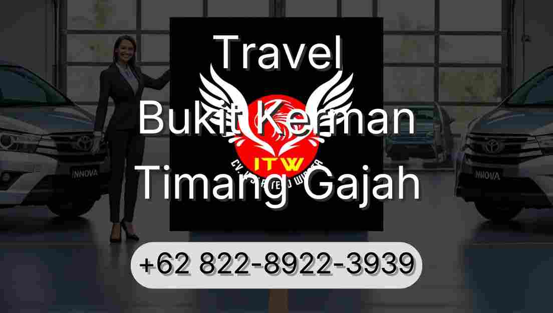 Travel Bukit Kerman Timang Gajah