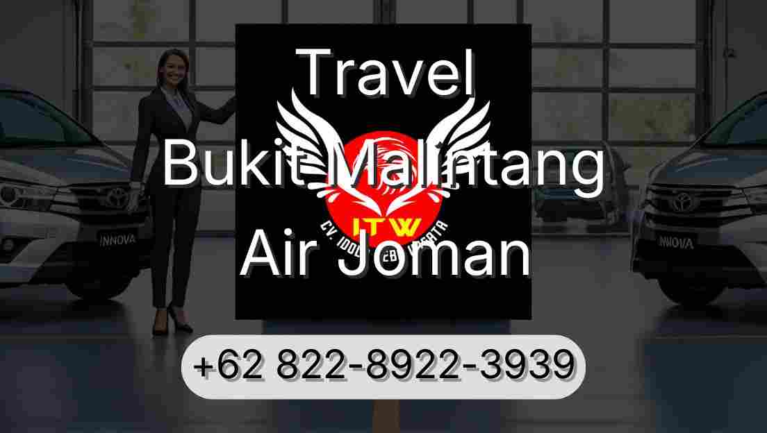 Travel Bukit Malintang Air Joman