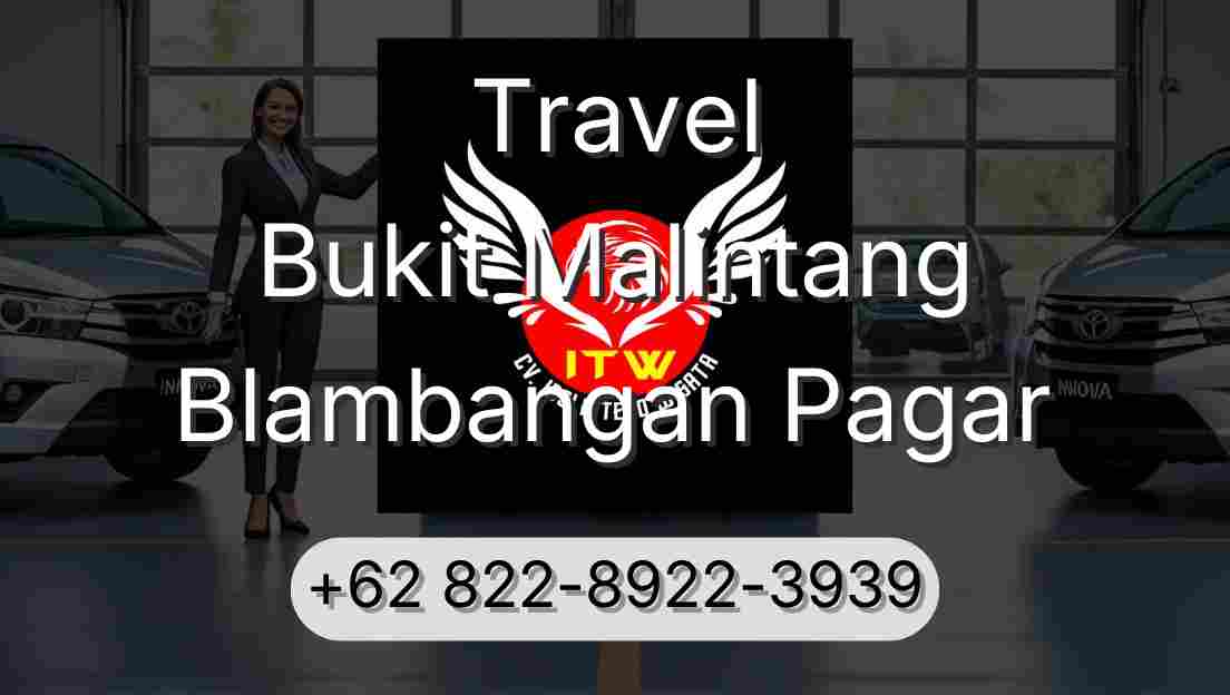 Travel Bukit Malintang Blambangan Pagar