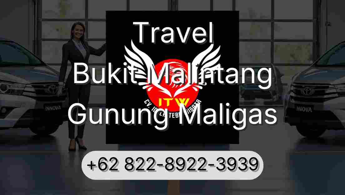 Travel Bukit Malintang Gunung Maligas