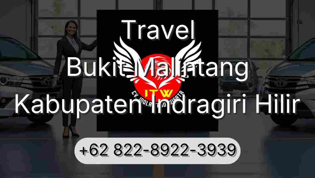 Travel Bukit Malintang Kabupaten Indragiri Hilir