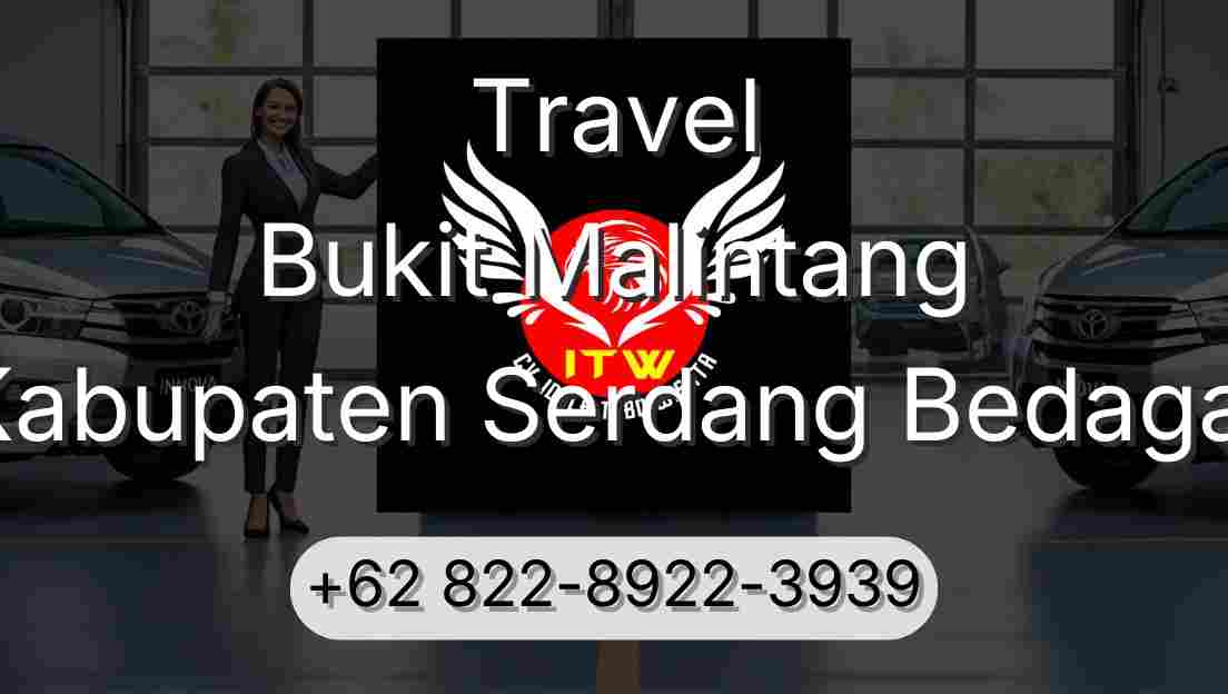 Travel Bukit Malintang Kabupaten Serdang Bedagai