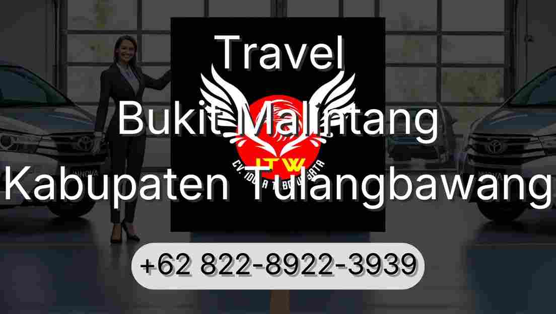Travel Bukit Malintang Kabupaten Tulangbawang
