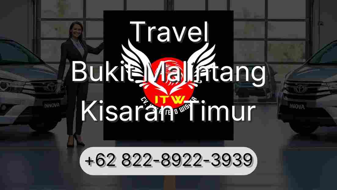 Travel Bukit Malintang Kisaran Timur