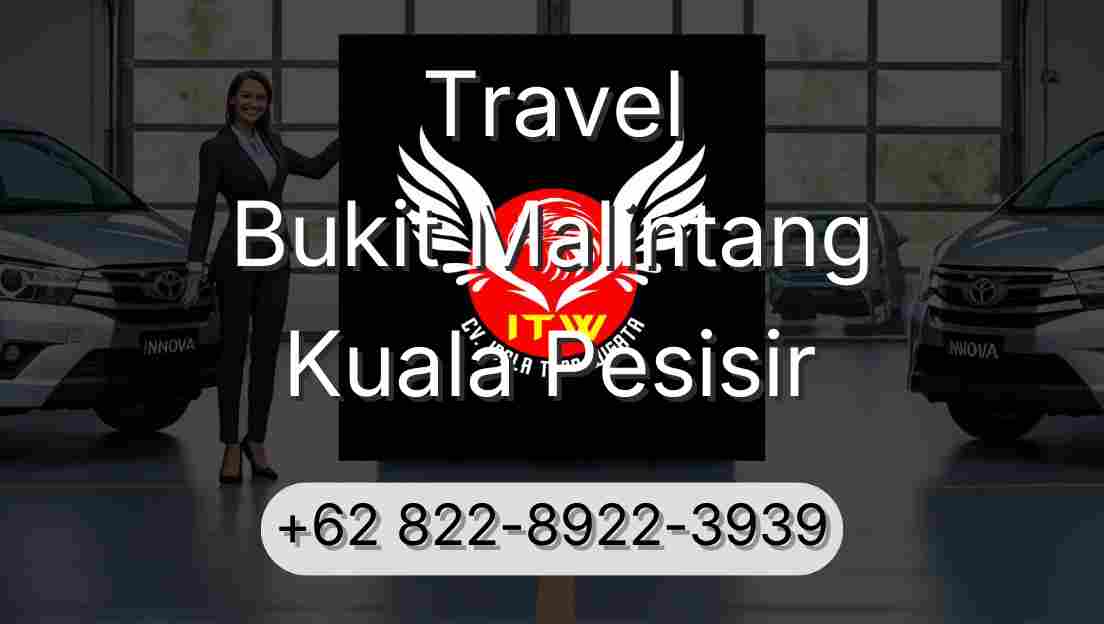 Travel Bukit Malintang Kuala Pesisir