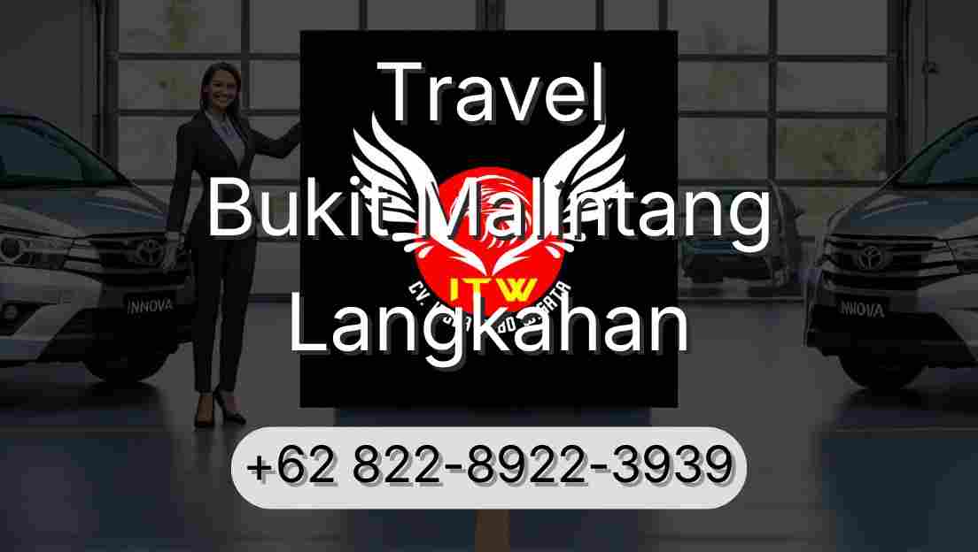 Travel Bukit Malintang Langkahan