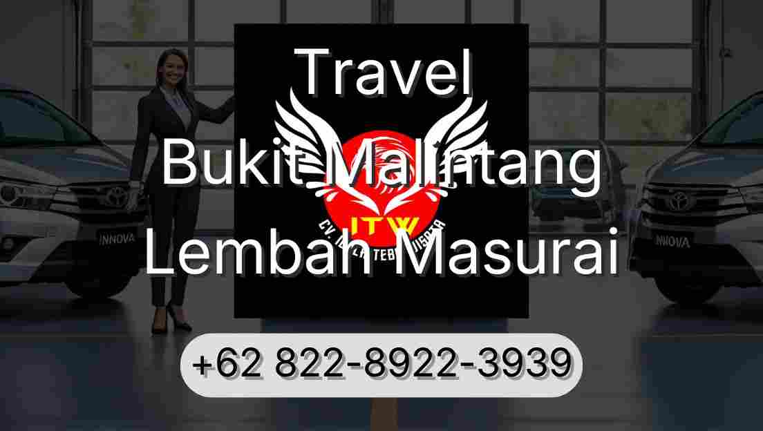 Travel Bukit Malintang Lembah Masurai