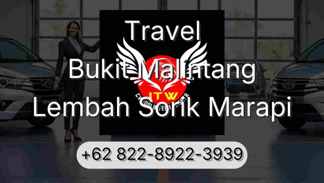 Travel Bukit Malintang Lembah Sorik Marapi