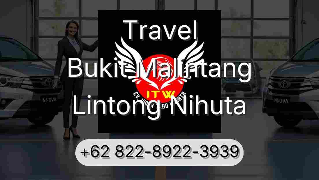 Travel Bukit Malintang Lintong Nihuta