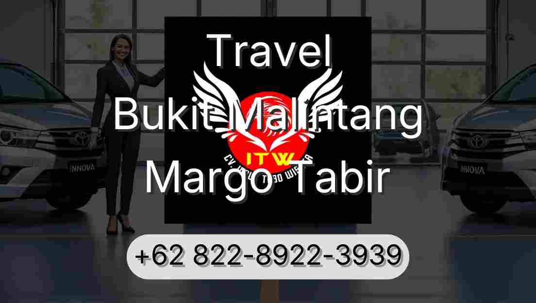 Travel Bukit Malintang Margo Tabir