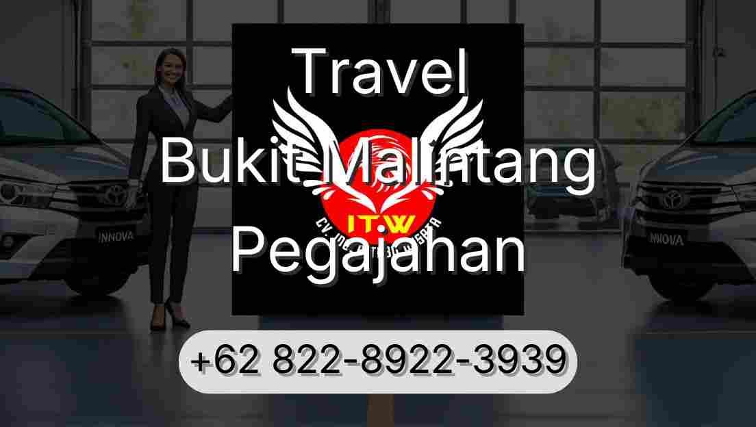 Travel Bukit Malintang Pegajahan