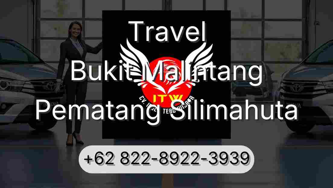 Travel Bukit Malintang Pematang Silimahuta