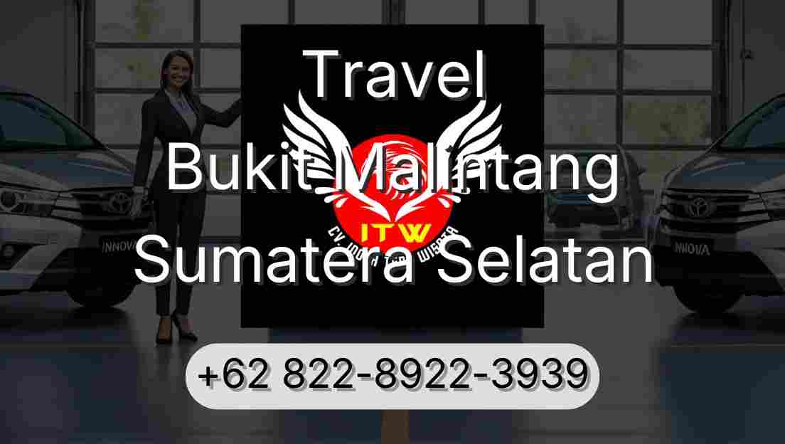 Travel Bukit Malintang Sumatera Selatan