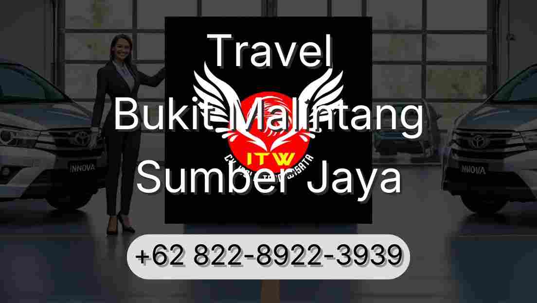 Travel Bukit Malintang Sumber Jaya