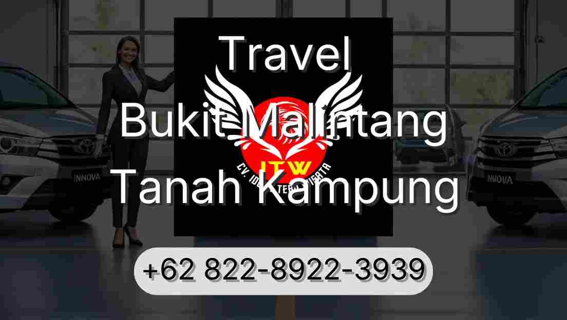 Travel Bukit Malintang Tanah Kampung