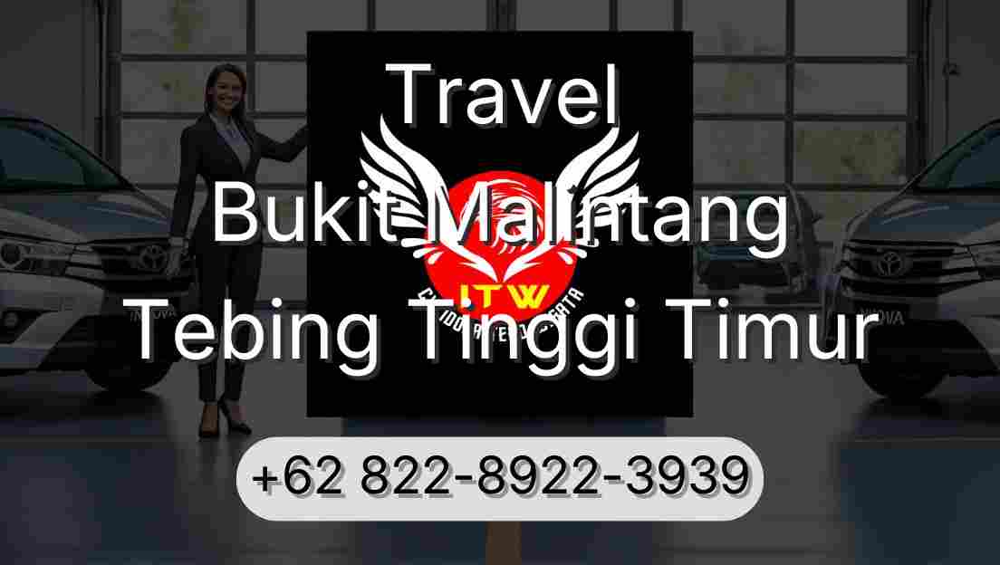 Travel Bukit Malintang Tebing Tinggi Timur