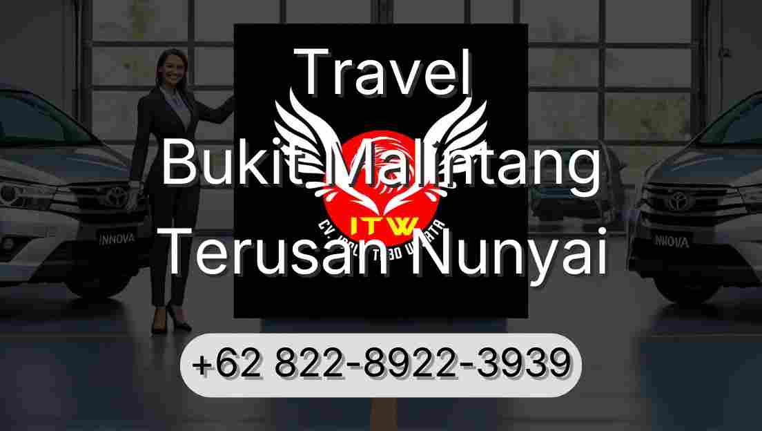 Travel Bukit Malintang Terusan Nunyai