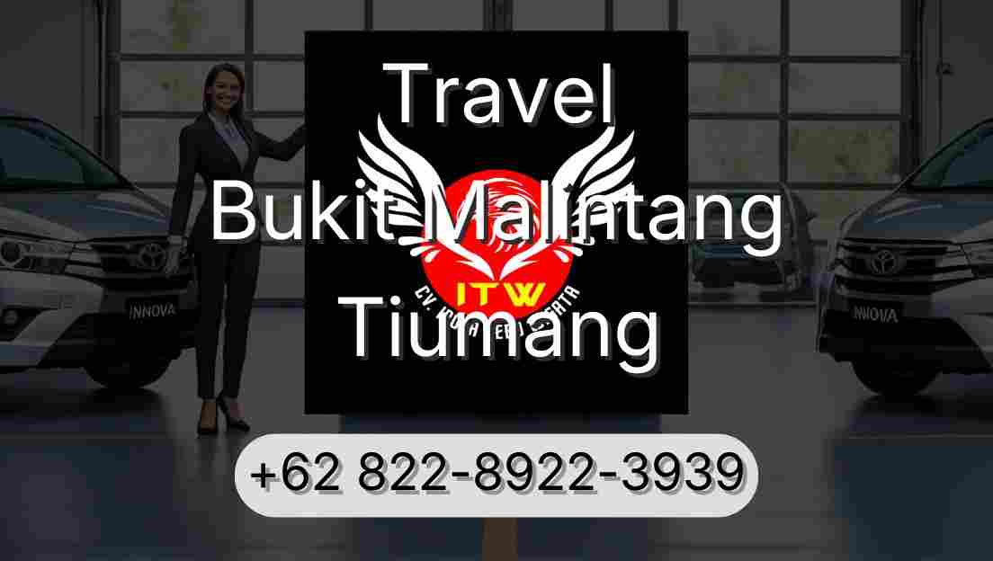 Travel Bukit Malintang Tiumang
