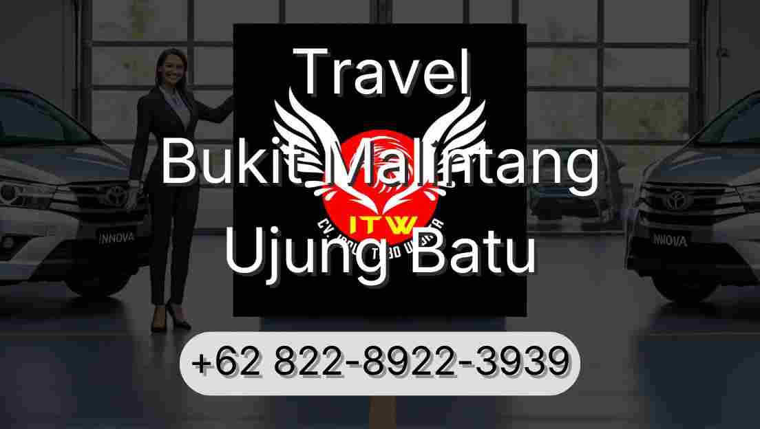 Travel Bukit Malintang Ujung Batu