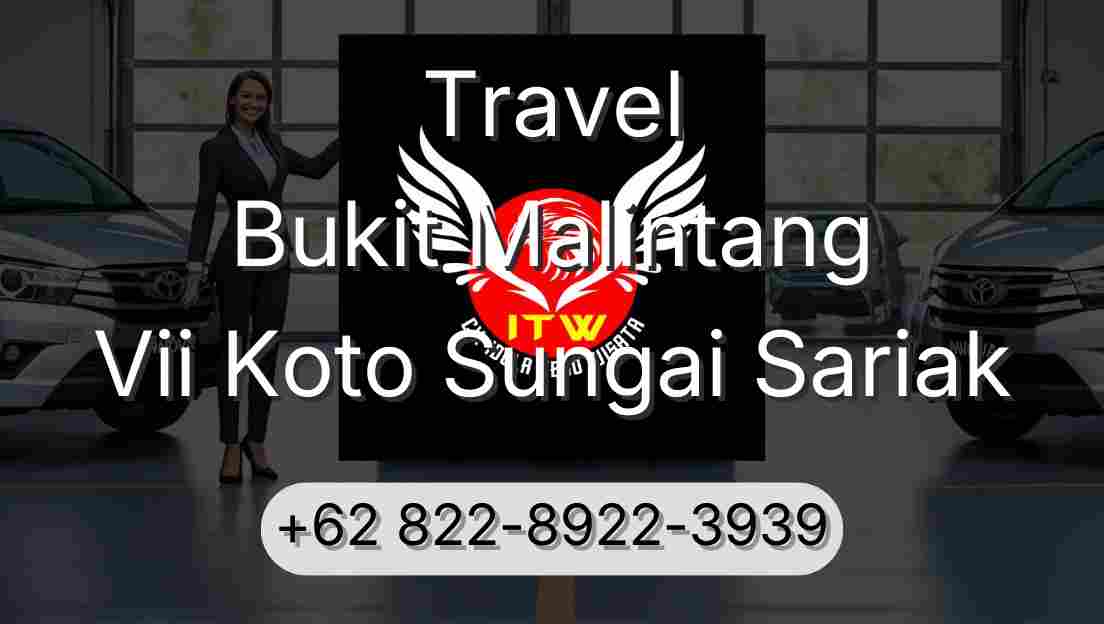 Travel Bukit Malintang Vii Koto Sungai Sariak