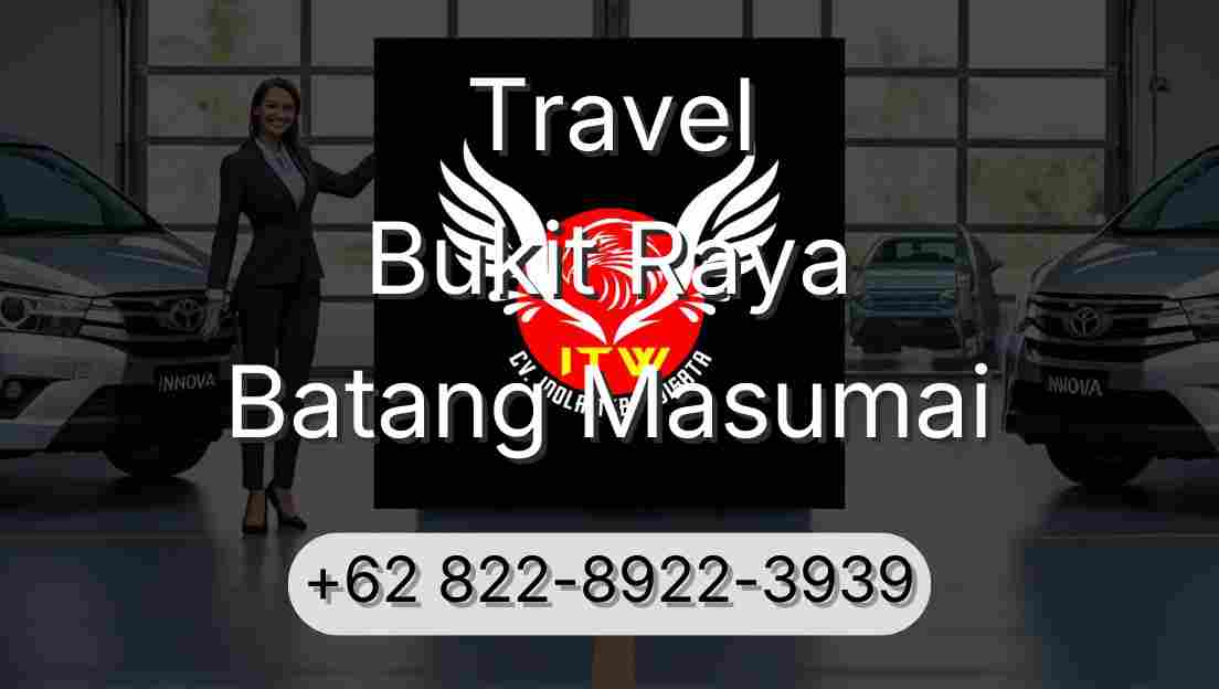 Travel Bukit Raya Batang Masumai