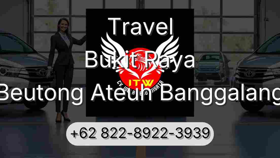 Travel Bukit Raya Beutong Ateuh Banggalang