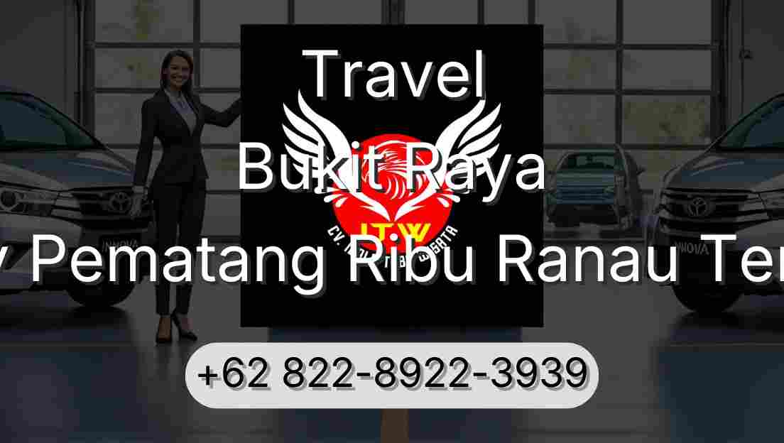 Travel Bukit Raya Buay Pematang Ribu Ranau Tengah