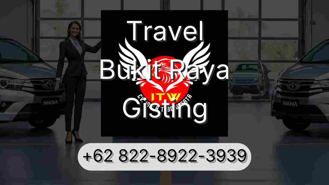 Travel Bukit Raya Gisting