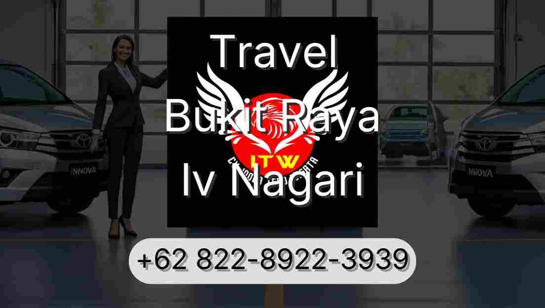 Travel Bukit Raya Iv Nagari