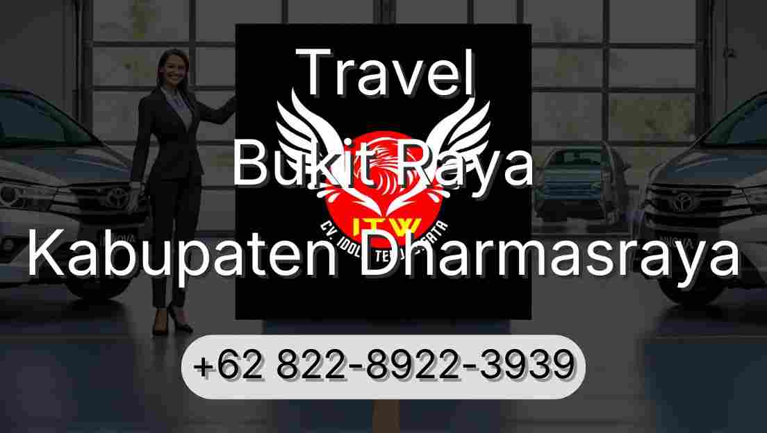 Travel Bukit Raya Kabupaten Dharmasraya