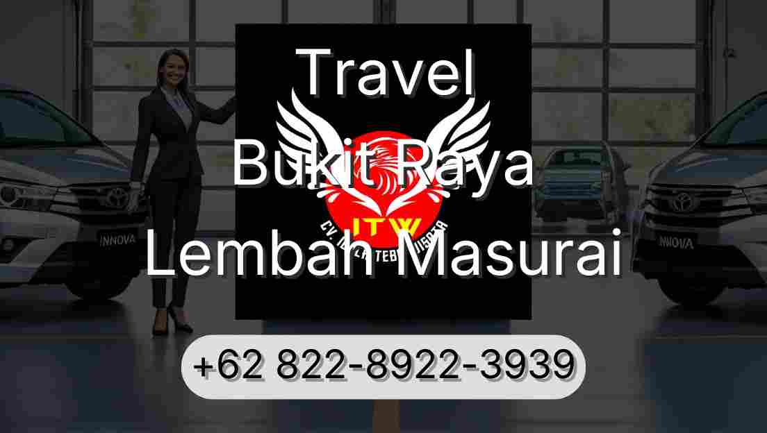 Travel Bukit Raya Lembah Masurai