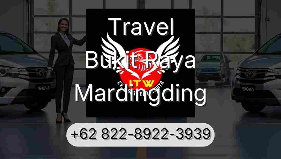 Travel Bukit Raya Mardingding