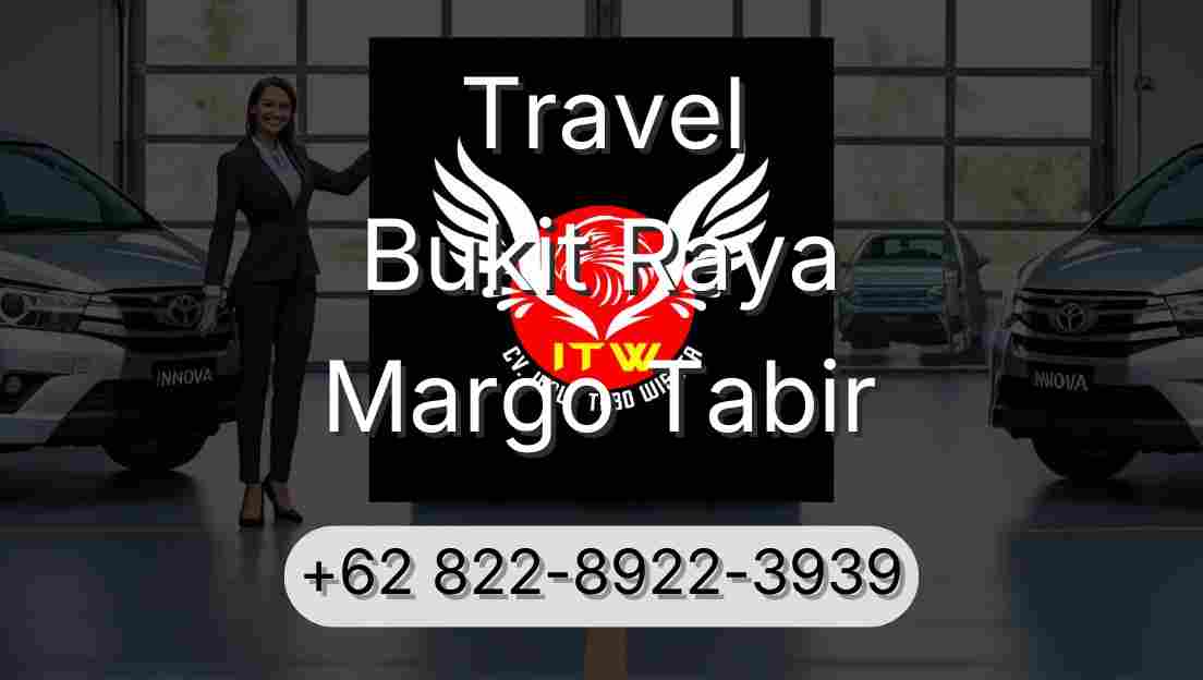 Travel Bukit Raya Margo Tabir