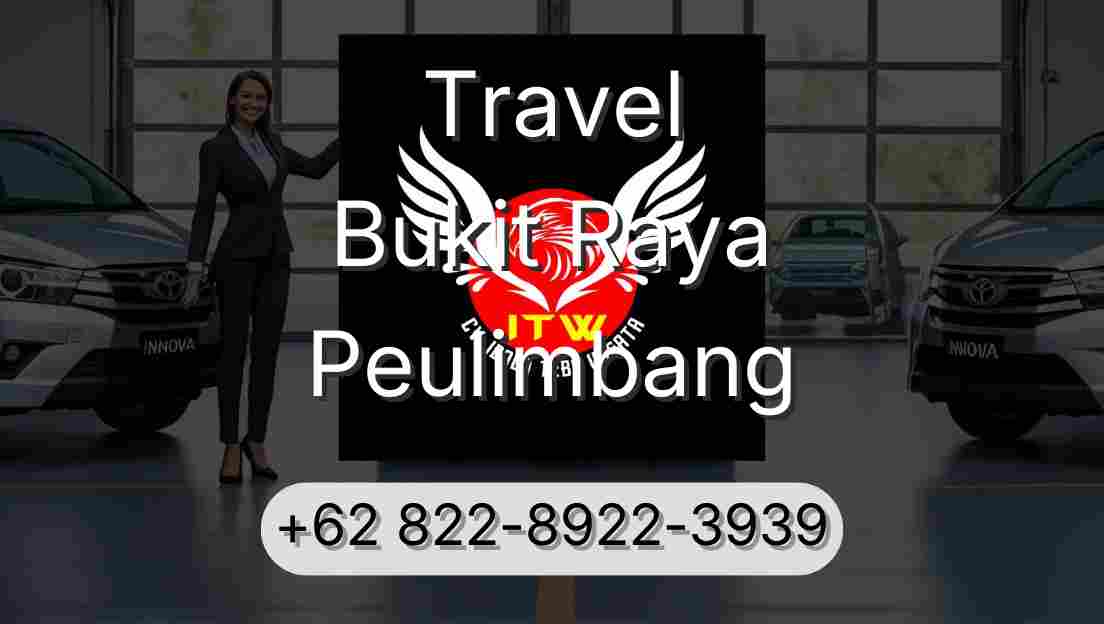Travel Bukit Raya Peulimbang