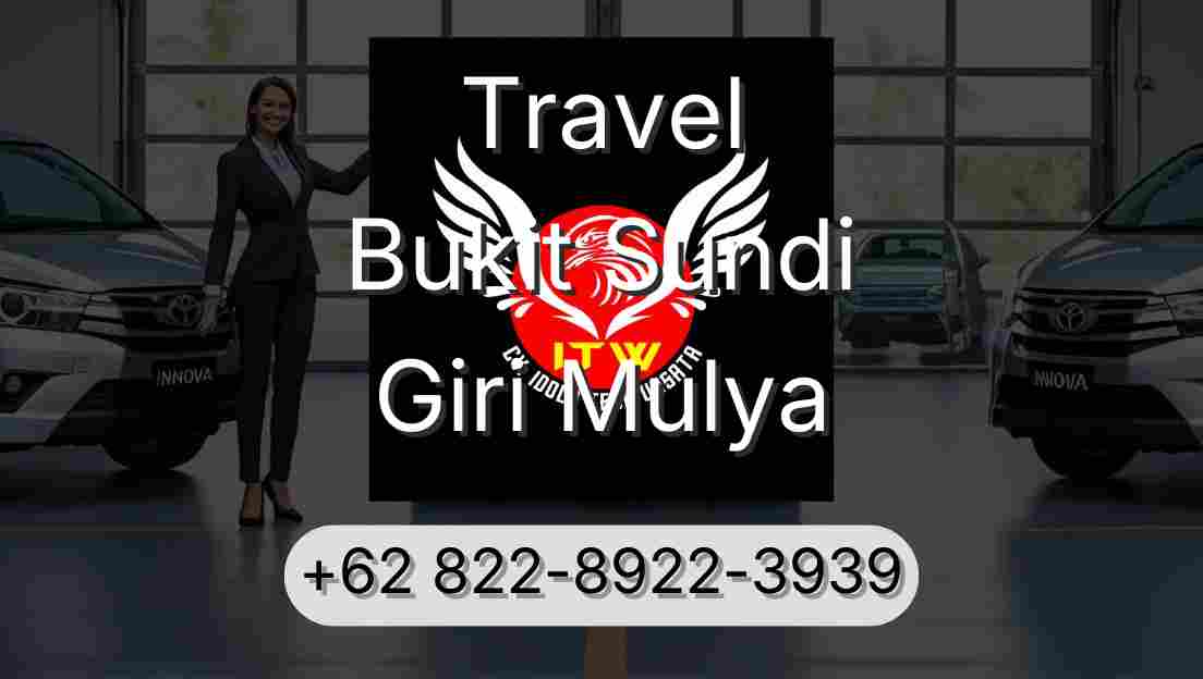 Travel Bukit Sundi Giri Mulya