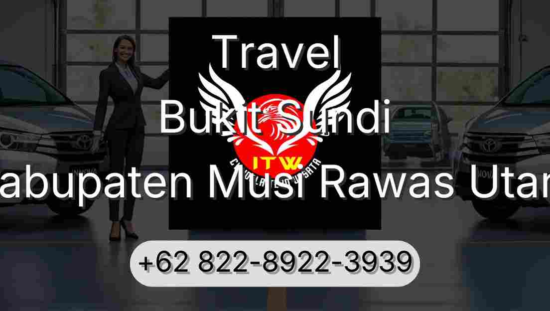 Travel Bukit Sundi Kabupaten Musi Rawas Utara