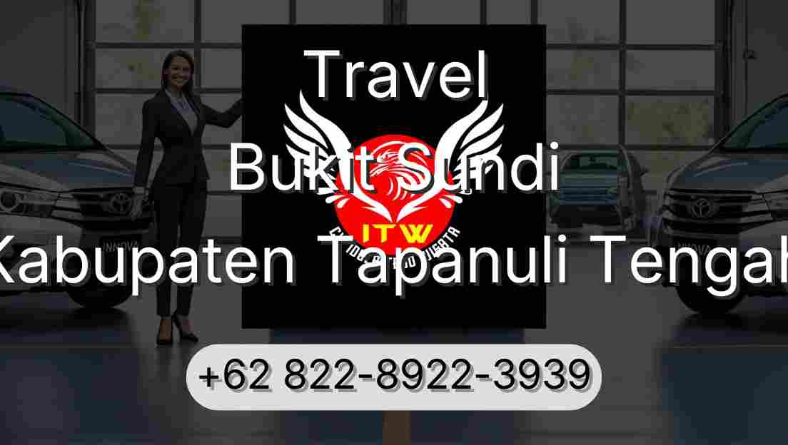 Travel Bukit Sundi Kabupaten Tapanuli Tengah