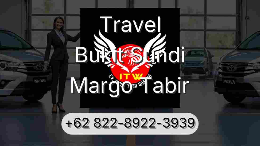 Travel Bukit Sundi Margo Tabir