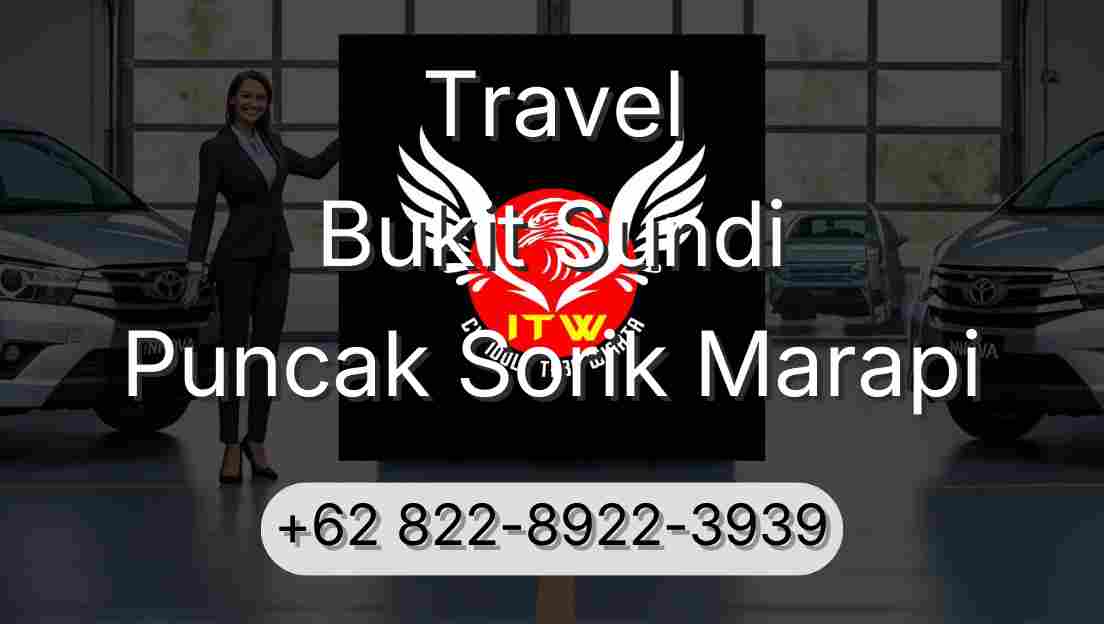 Travel Bukit Sundi Puncak Sorik Marapi