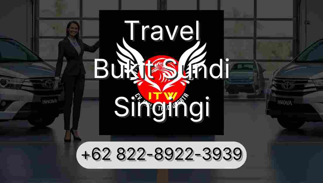 Travel Bukit Sundi Singingi